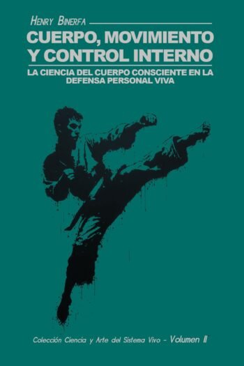 Portada de Cuerpo, Movimiento y Control Interno, de Henry Binerfa