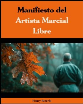 Manifiesto del Artista Marcial Libre